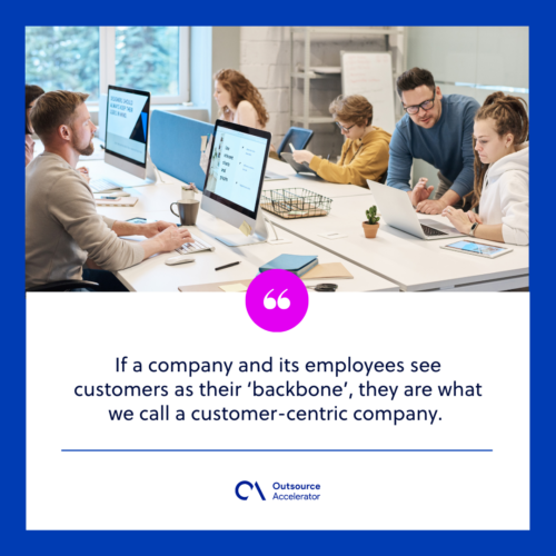 What is a customer-centric culture