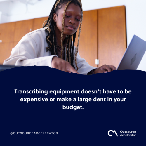 Setting up cost-efficient transcribing equipment