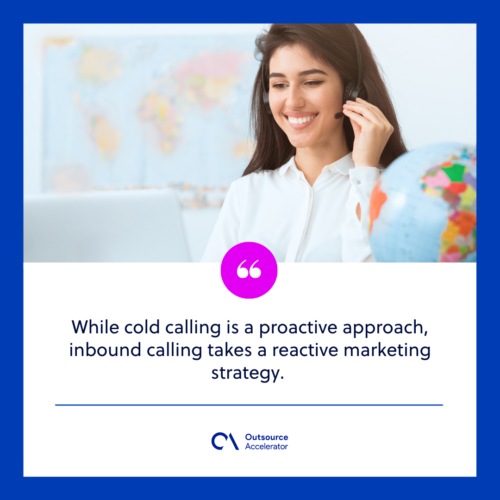How is inbound calling different from cold calling