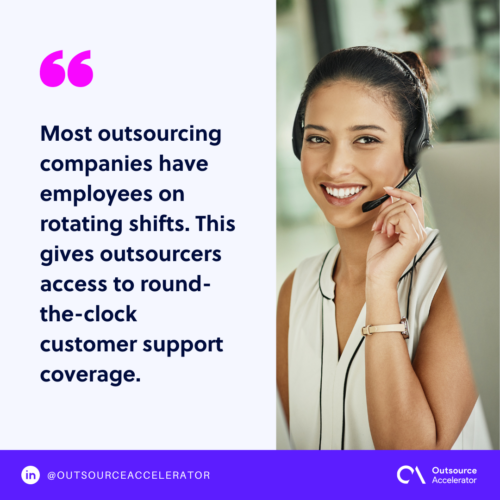 24/7 customer support as a benefit of outsourcing