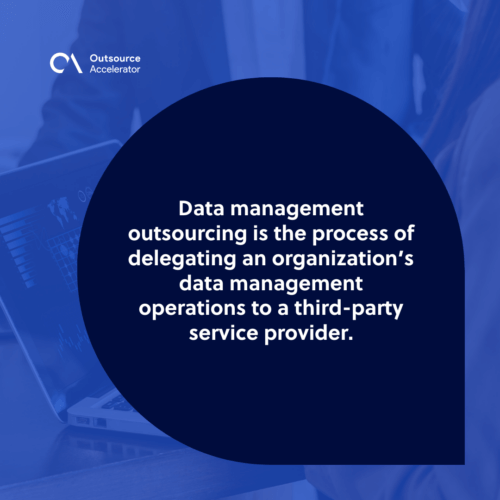What is data management outsourcing