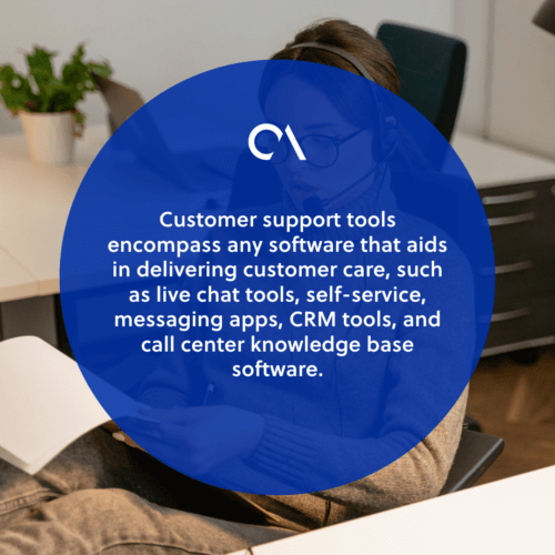 What is a customer support tool
