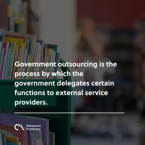How does government outsourcing work