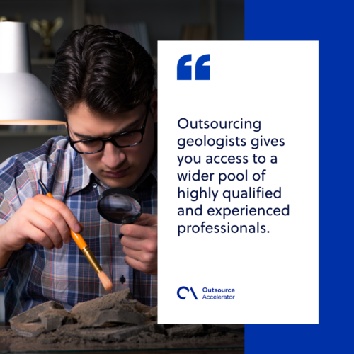 Advantages of outsourcing geologists