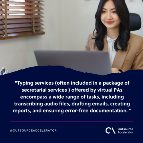 The crucial role of Virtual PAs' typing services