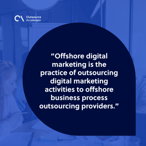 What is offshore digital marketing