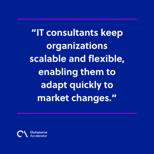 Flexibility and scalability