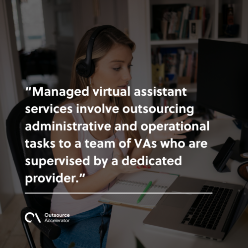 What are managed virtual assistant services