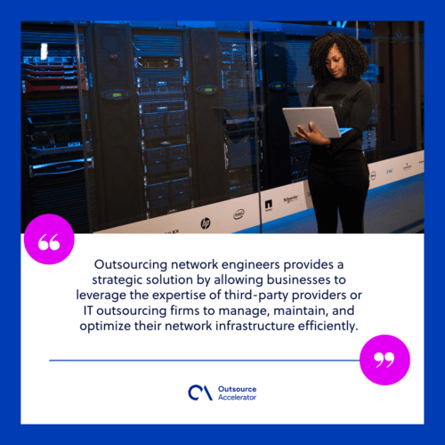 Outsourcing network engineers