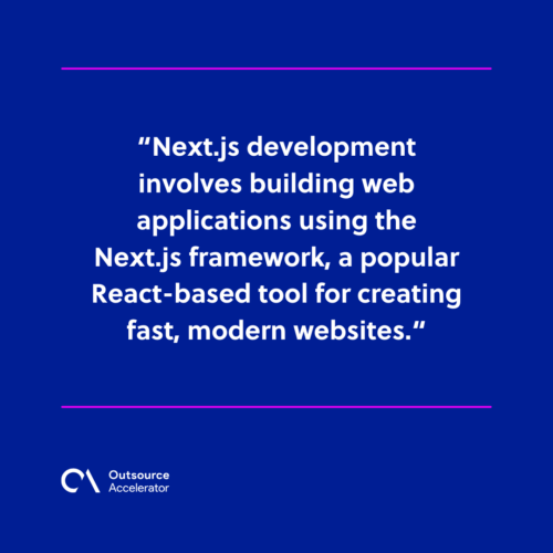 What is Next.js development