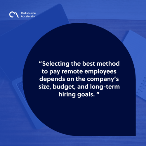 Choosing the best way to pay a remote employee