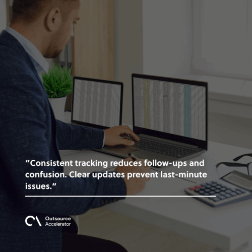 Track tasks consistently to reduce follow-ups