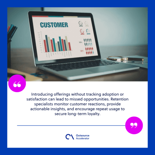Customer retention specialist tracking new product adoption